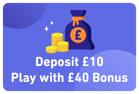 deposit 10 play with 40 bonus 